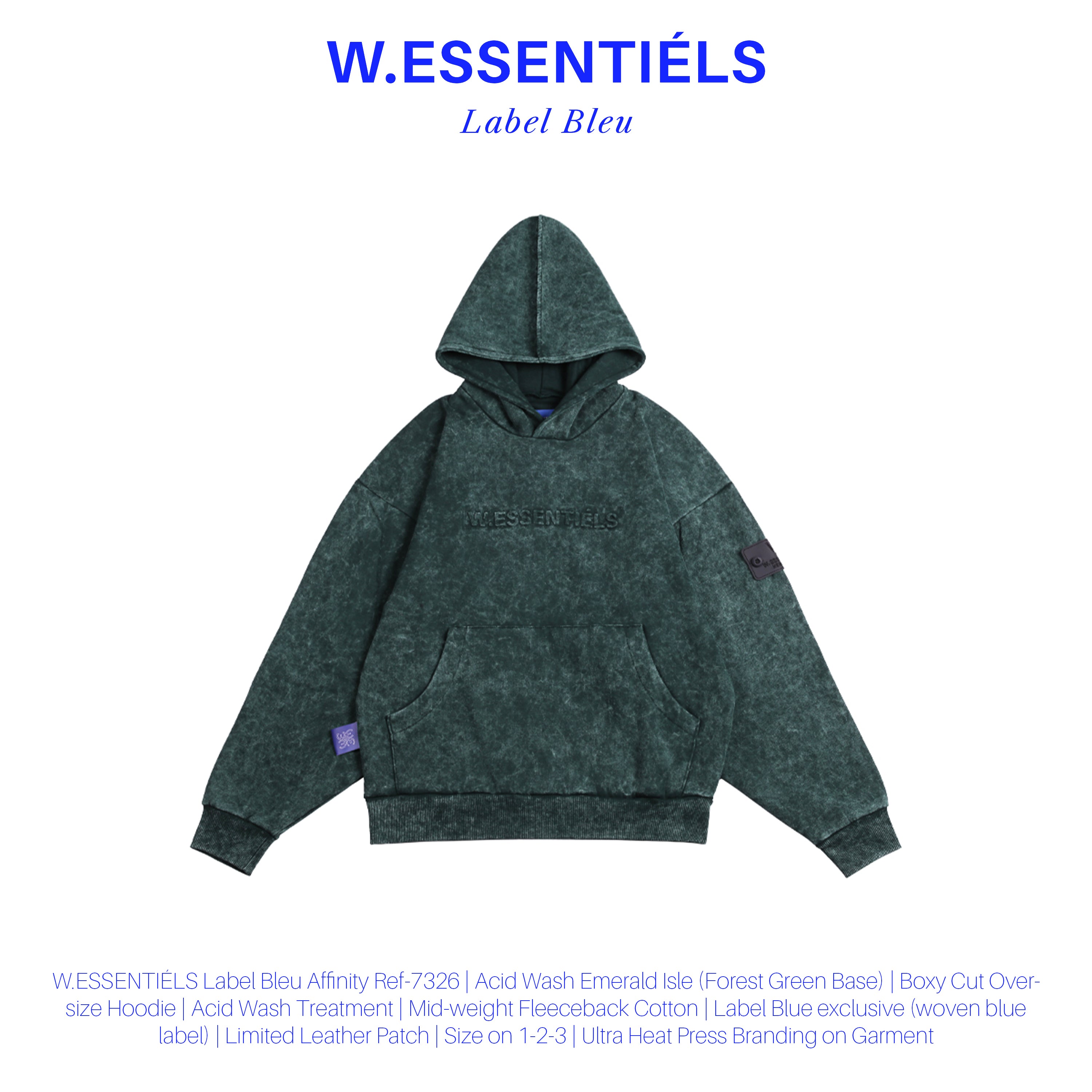 W.Essentiels Label Bleu Affinity Ref-7326 Hoodie Acid Wash Emerald Isle (Forest Green Base)