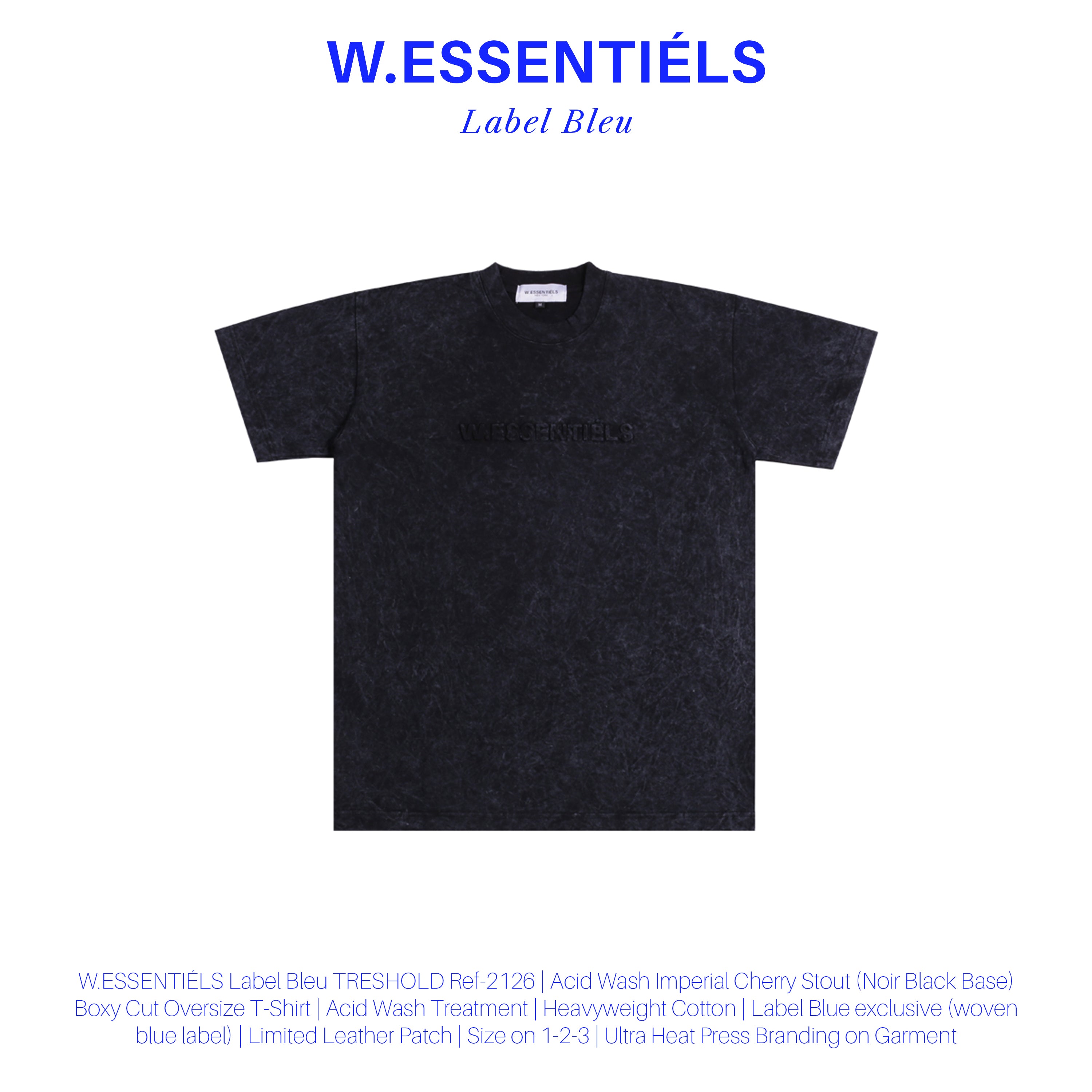 W.Essentiels Label Bleu Treshold Ref-2126 Boxy Cut T-shirt Acid Wash Imperial Cherry Stout (Black)